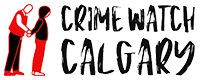 Crime Watch Calgary